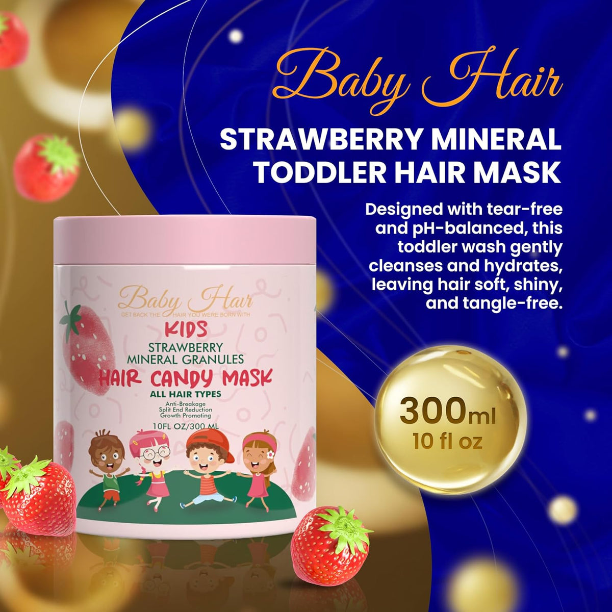 Baby Hair - Strawberry Mineral Hair Candy Mask, Sulfate-Free Kids Hair Conditioner Mask, Hair Mask with Strawberry Oil, Camellia Oil, and Biotin, 10 fl.oz.