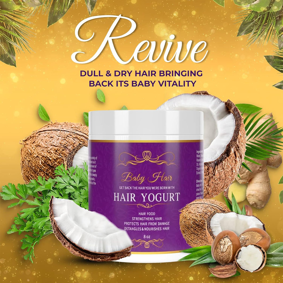 Baby Hair, Hair Yogurt, Best Moisturizing, Hair Growth Promoting, Naturally-Derived, 8oz